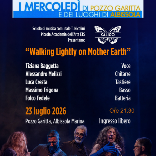 walking lightly on mother eaRth kaligo 23 luglio 2026 Pozzo GaRITTA aLBISSOLA MARINA SV