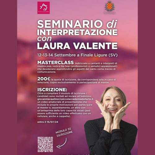 Seminario di interpretazione Laura VALENTE 12 - 13-14 settembre 2024 Finale ligure SV